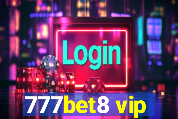 777bet8 vip